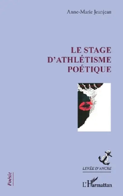 Le stage d'athlétisme poétique by Anne-Marie Jeanjean