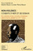 Non-violence: combats d'hier et de demain: Non-violence et traits culturels et identitaires dans le monde globalisé du XXIème siècle by Benoit Madhu, Benoit Jean Pierre
