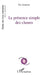 La présence simple des choses by Chassefiere Eric