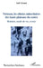 Vietnam, les ethnies minoritaires des hauts plateaux du centre: Histoire, mode de vie, avenir by Giraud Joel