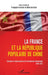 La France et la République populaire de Chine: Contextes et répercussions de la normalisation diplomatique (1949-1972) by Colin Sebastien, Kreissler Francoise