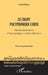 Le chant polyphonique corse: Patrimonialisation d'une pratique vocale collective by Catherine Herrgott