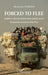Forced to flee: Stories of asylum seekers from Darfur, Sudan Translated from the french by Philip O'Prey by Marie-José Tubiana