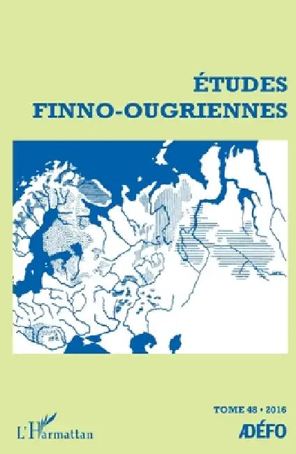 Etudes finno-ougriennes: N°48 by Antoine Chalvin