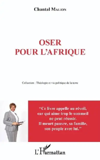 Oser pour l'Afrique by Malion Chantal