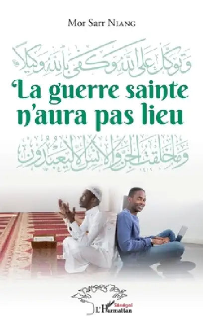La guerre sainte n'aura pas lieu by Sarr Niang Mor