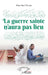 La guerre sainte n'aura pas lieu by Sarr Niang Mor
