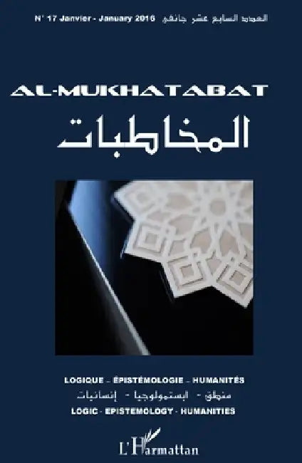 Al-Mukhatabat: Logique - Epistémologie - Humanités (français-arabe-anglais) by Hamdi Mlika