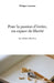 Pour la passion d'écrire, un espace de liberté: Les ateliers d'écriture by Lecarme Philippe