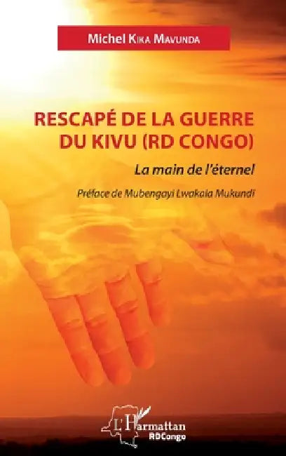 Rescapé de la guerre du Kivu (RD Congo) by Michel Kika Mavunda