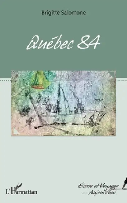 Québec 84 by Brigitte Salomone