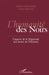 L'humanité des Noirs: L'apport de la Négritude aux droits de l'Homme by Clément Claude Trobo, Colette Trobo Maximin