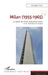 Milan (1955-1965): La capitale du miracle économique italien entre littérature et cinéma by Tassi Graziano