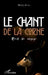 Le chant de la Corne: Récit de voyage by Nicky Attiki