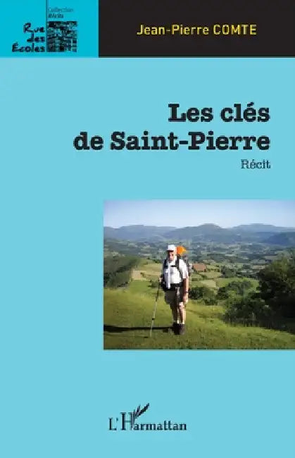 Les clés de Saint-Pierre by Jean-Pierre Comte