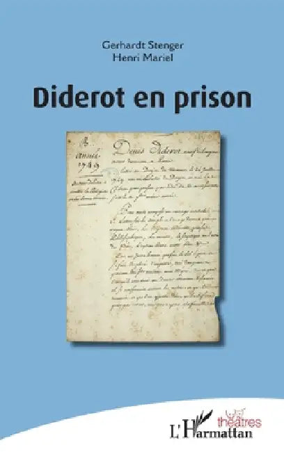 Diderot en prison by Henri Mariel, Gerhardt Stenger