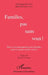 Familles, pas sans vous !: Place et accompagnement des familles dans le secteur médico-social by Boudjelloul Odile, Durand Veronique