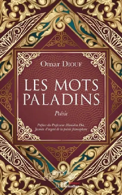 Les mots paladins by Omar Diouf