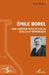 Emile Borel: Une carrière intellectuelle sous la IIIe République by Michel Pinault