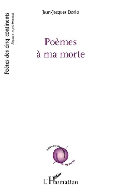 Poèmes à ma morte by Dorio Jean Jacques