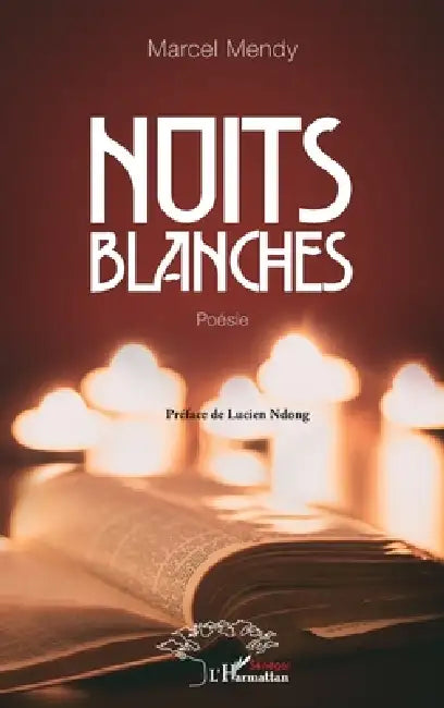 Nuits blanches by Mendy Marcel