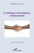 Le dialogue interreligieux contemporain by Saha Tchinda Etienne