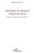 Politique et morale chez Foucault: Entre la critique et le nominalisme by Loyola Stival Monica