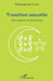 Transition sexuelle: Entre genre et islamisme by Dialmy Abdessamad