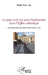Le pain et le vin pour l'eucharistie dans l'Eglise catholique: L'enseignement du Saint-Siège (1566-2017) by Roger Gaise