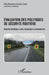 Évaluation des politiques de sécurité routière: Nouvelles technologies, enjeux économiques et communication by Laurent Carnis, Blanchard Gilles