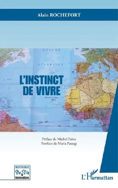 L'instinct de vivre by Rochefort Alain