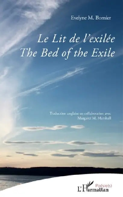 Le Lit de l'exilée: The Bed of the Exile by Bornier Evelyne