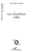 Les chambres vides by Vinitchi Radulescu Stella