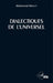 Dialectiques de l'universel by Mohamed Moulfi