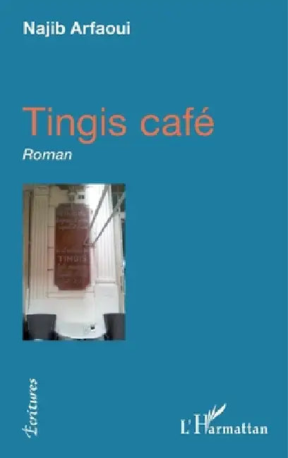 Tingis café by Najib Arfaoui