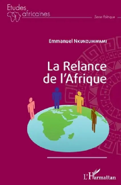 La Relance de l'Afrique by Nkunzumwami Emmanuel