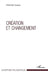 Création et changement by Mahamadé Savadogo