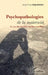 Psychopathologies de la maternité: Le cas des fausses couches répetées by Anne-Tina Izquierdo