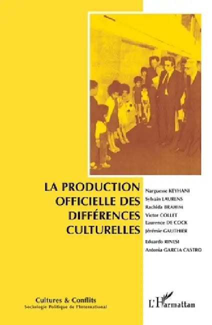 La production officielle des différences culturelles by Laurent Bonelli