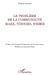 Le problème de la communauté: Marx, Tönnies, Weber by Henry Pascale, Alvaro Daniel