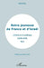 Notre jeunesse de France et d'Israël: L'intime et le politique (1949-1974) Récit by Bilis Michel