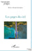 Les pages du ciel by Dubois-Nicholson Helene