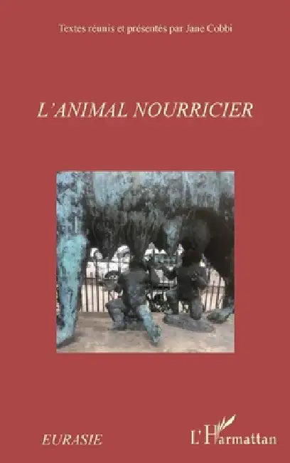 L'animal nourricier by Muriel Hutter