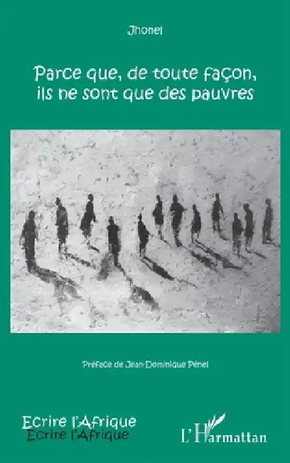 Parce que, de toute façon, ils ne sont que des pauvres by Kassoum Hamani