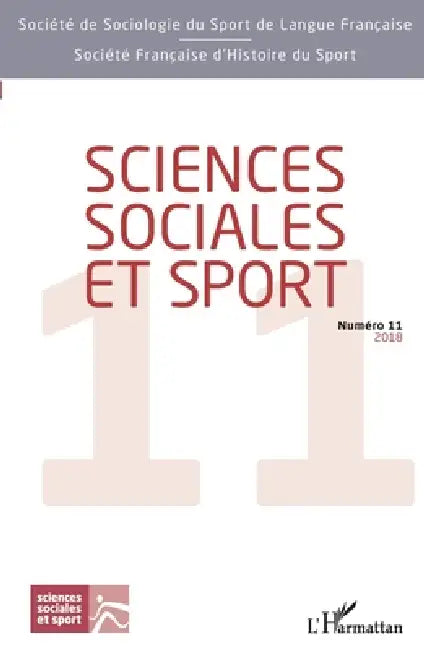 Sciences sociales et sport: Numéro 11 2018 by Sébastien Fleuriel
