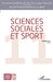 Sciences sociales et sport: Numéro 11 2018 by Sébastien Fleuriel
