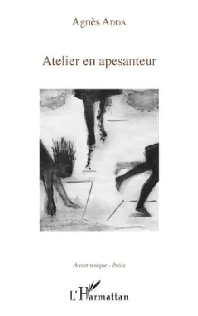 Atelier en apesanteur by Adda Agnes
