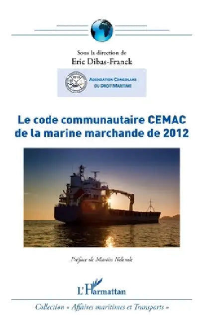 Le code communautaire CEMAC de la marine marchande de 2012 by Association Congolaise Du Droit Marit