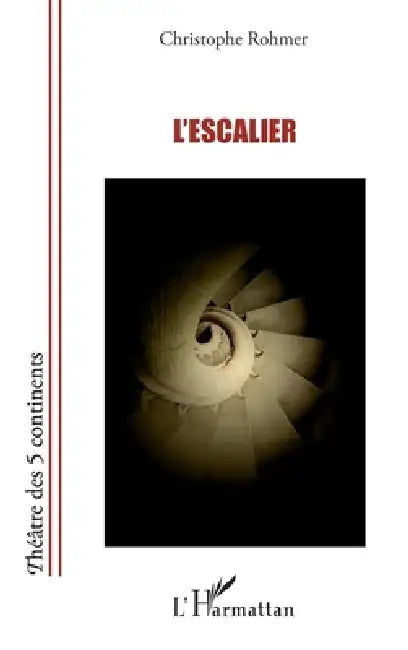 L'escalier by Christophe Rohmer