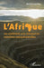 L'Afrique un continent aux ressources minières exceptionnelles by Abel Renaud Eba